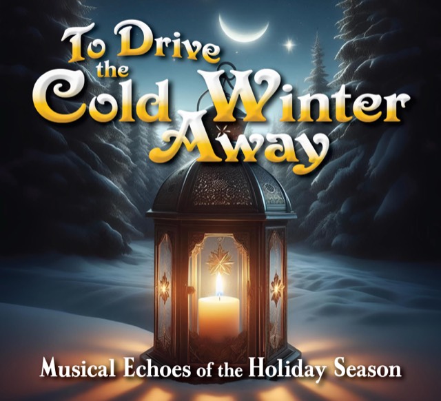 Winter 2026 Concert Poster — To Drive the Cold Winter Away, December 12–13, SOU Music Hall